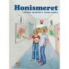 Honismeret a speciális alapiskolák 6. osztálya számára - Vlastiveda pre 6. ročník ŠZŠ s VJM (vyučovací jazyk maďarský) (J. Žišková, Silvia Škultétyová)