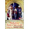 Královná Žofie a Václav IV. - Jaroslava Černá