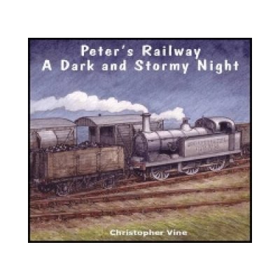 Peter s Railway a Dark and Stormy Night
