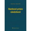 Bankové právo záväzkové - Peceň Pavol Meliš Roman