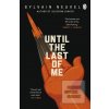 Until the Last of Me (Sylvain Neuvel)