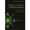 Bulgarian Literature as World Literature (Thomas Oliver Beebee,Dimitar Kambourov)(Brožovaná)