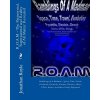 R.O.A.M - The Paranormal, Supernatural and Reality of All Matter Revealed: Ramblings of A Madman - Space, Time, Travel, Evolution, Pyramids, Einstein,