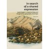 In search of a shared expression Karel Čapek s travel writing and imaginative geography of Europe - Šolić Mirna