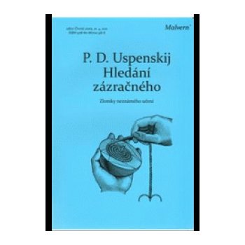 Hledání zázračného - D. Uspenskij P.