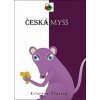 Česká myšš - Kristýna Šťastná