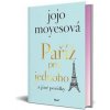 Paříž pro jednoho a jiné povídky - Moyesová Jojo