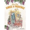 Vinice v Provence - Kelly Ruth