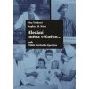 Hledání jména věčného ... aneb Příběh Bertholda Epsteina - Trnková Věra
