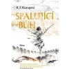 Spalující bůh (Rebecca F. Kuang)