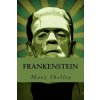 Frankenstein (Mary Shelley)(Brožovaná)