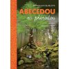Abecedou za přírodou - Stanislava Šejblová, Petra Braunová (ilustrátor)