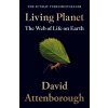 Living Planet (DAVID ATTENBOROUGH)(Brožovaná)