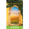 E-kniha Španělský úsvit - Boo Walker