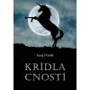 Krídla cností - Juraj Poništ
