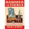 Hammer And Tickle
