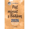Päť minút s Bohom 2026 - Denné zamyslenia nad evanjeliom
