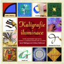 Kaligrafie a iluminace - Janet Mehiganová, Mary Nobleová