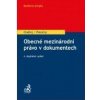 Obecné mezinárodní právo v dokumentech 4 vydání - Ondřej Jan Potočný Miroslav