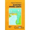 Sloupky podél cesty - Dagmar Pohunková