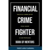 Financial Crime Fighter - Book of Mentors (Tadeo (Jun) Claravall)(Brožovaná)