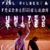 Gilbert Paul & Nelson Freddie - United States [CD]