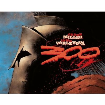300: Bitva u Thermopyl - Frank Miller