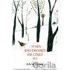 The Hen Who Dreamed She Could Fly - Sun-mi Hwang