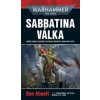 Warhammer 40.000 Sabbatina válka - Dan Abnett