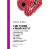 Osm teorií náboženství - Daniel L. Pals
