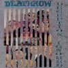 DEATHROW - DECEPTION IGNORED (1CD)