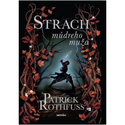 Strach múdreho muža - Patrick Rothfuss