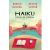 Haiku: Cesta ze stresu - Radkin Honzák, Denisa Vostrá
