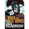When the Eagle Hunts (Eagles of the Empire 3)