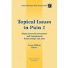 Topical Issues in Pain 2