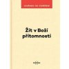 Žít v Boží přítomnosti, Vavřinec od Vzkříšení, 2026