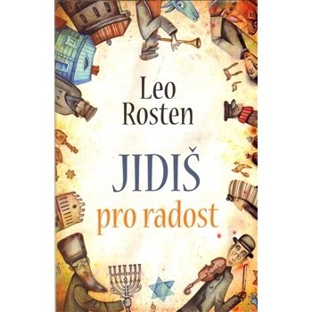 Jidiš pro radost - Leo Rosten