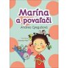 Marína a povaľači - Andrea Gregušová