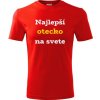 Červené tričko najlepší otecko na svete - darček pre otecka k 50 narodeninám M