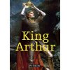 King Arthur (St John Parker Michael)