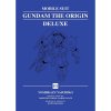 Vertical Mobile Suit Gundam: THE ORIGIN Deluxe 3