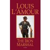 Iron Marshal (Louis Ľamour)(Brožovaná)