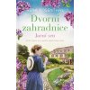 Dvorní zahradnice: Jarní sen - Rosenthal Rena