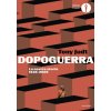 Dopoguerra. La nostra storia 1945-2005