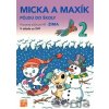 Zima - Micka a Maxík idú do školy PZ - Jaroslava Balleková Švárová, Markéta Kovaříková