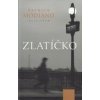 Zlatíčko - Patrik Modiano