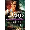 Blood Truth (Ward J. R.)