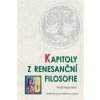 Kapitoly z renesanční filosofie
