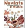 Nevěsta z mušle - Argo