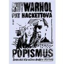 Kniha Popismus - Hackettová Pat, Warhol Andy